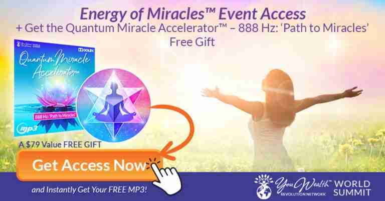 The Energy of Miracles Summit – Energy Practices for Abundance, Joy, and Healing