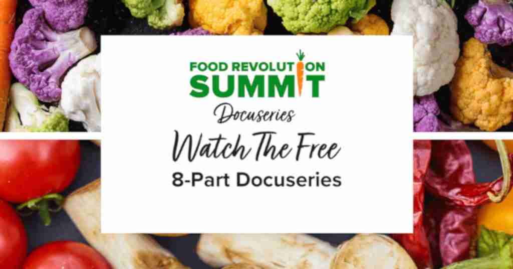 Food Revolution Summit Docuseres