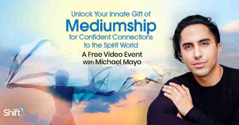 Connect With Loved Ones in the Spirit World - Practical Steps to Unlock Your Abilities - With Michael Mayo