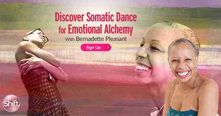 Discover Somatic Dance for Emotional Alchemy - With Bernadette Pleasant