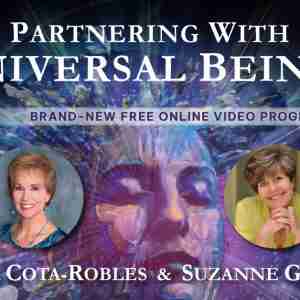 Partnering With Universal Beings: Receive Spiritual Guidance from Other Dimensions