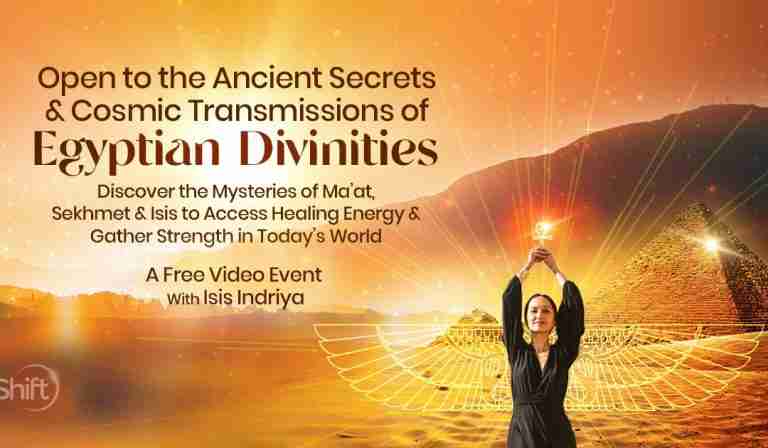 Learn the Ancient Healing Secrets & Cosmic Transmissions of Egyptian Divinities