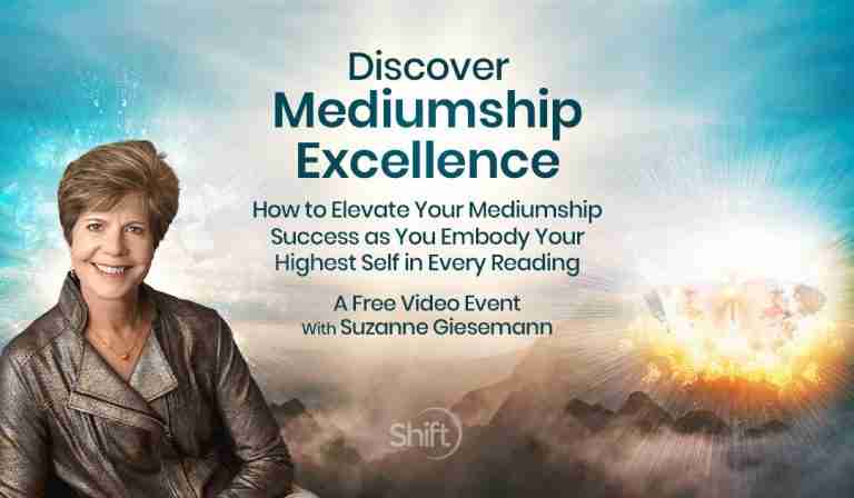 Discover Mediumship Excellence - with Suzanne Giesemann