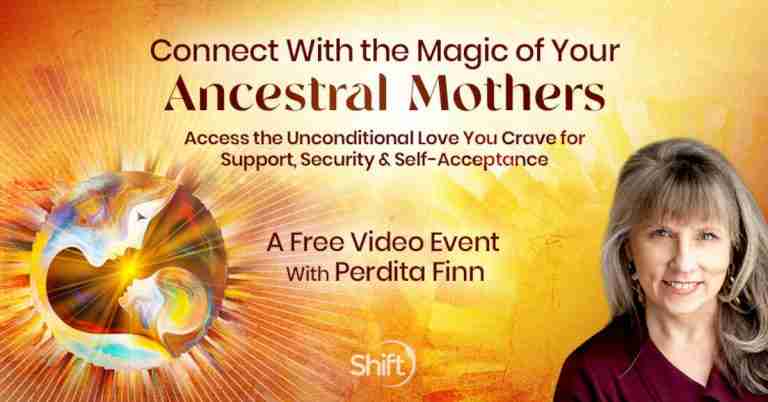 Connect With the Magic of Your Ancestral Mothers - with Perdita Finn