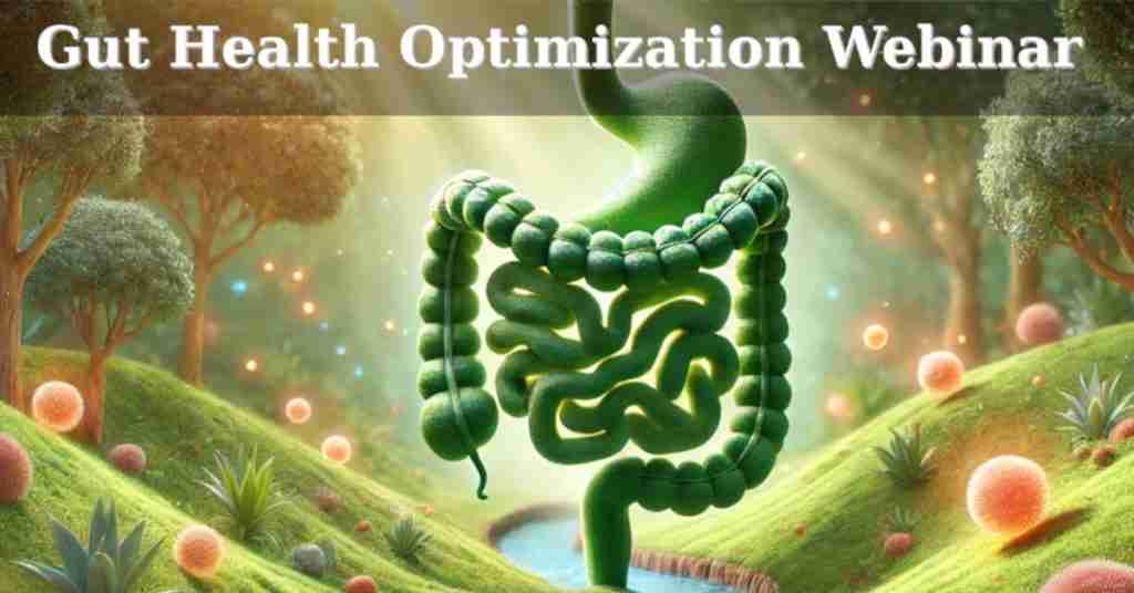 Gut Health Optimization Webinar with Ari Whitten and Jaswon Hawrelak