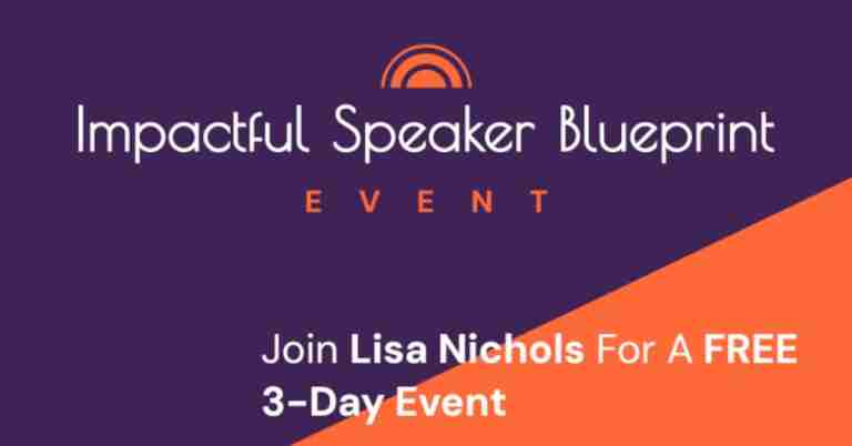 The Impactful Speaker Blueprint – with Lisa Nichols (from “The Secret”)