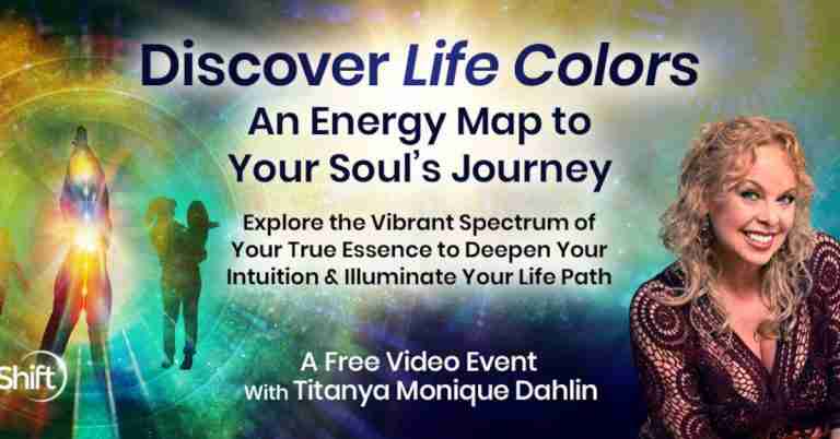 Discover Life Colors: An Energy Map to Your Soul's Journey
