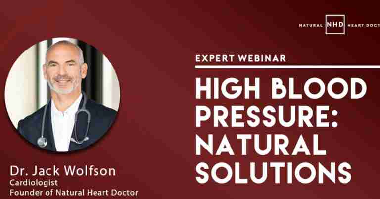 Natural Solutions for High Blood Pressure - Webinar with Dr. Jack Wolfson