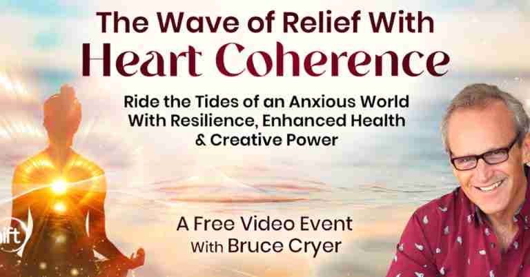 The Wave of Relief with Heart Coherence - Bruce Cryer