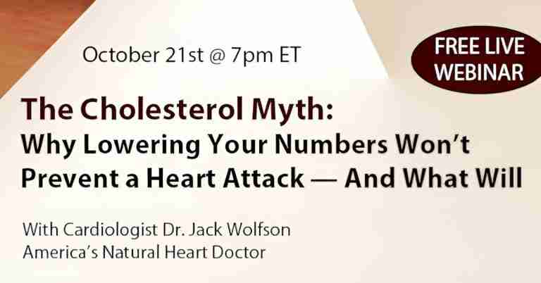 The Cholesterol Myth - Free Webinar with Dr. Jack Wolfson