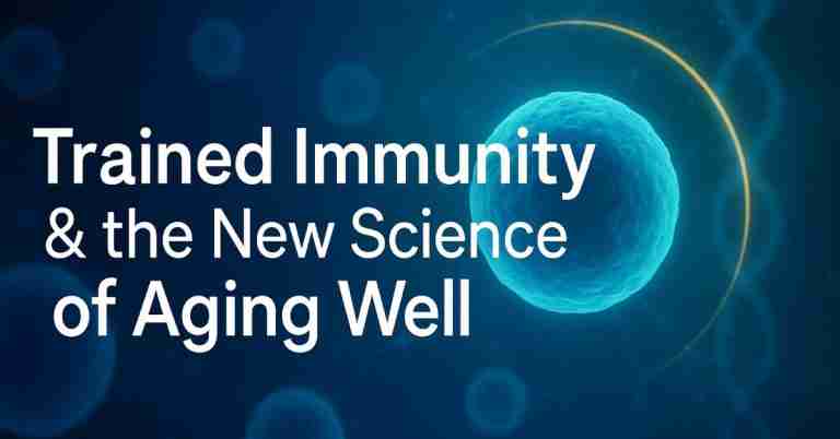 Trained Immunity & the New Science of Aging Well - Free Live Webinar With Dr. Robert Rountree