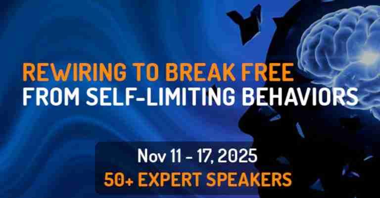 Rewiring to Break Free from Self-Limiting Behaviors Summit