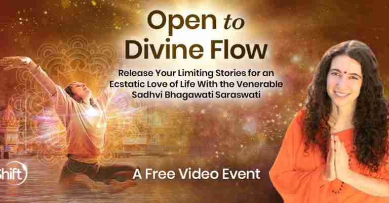 Open to Divine Flow - Free Class with Sadhvi Bhagawati Saraswati