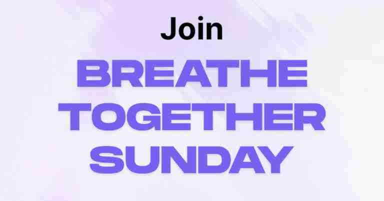 Breathe Together Sunday - Free Weekly Breathwork Class with Niraj Naik