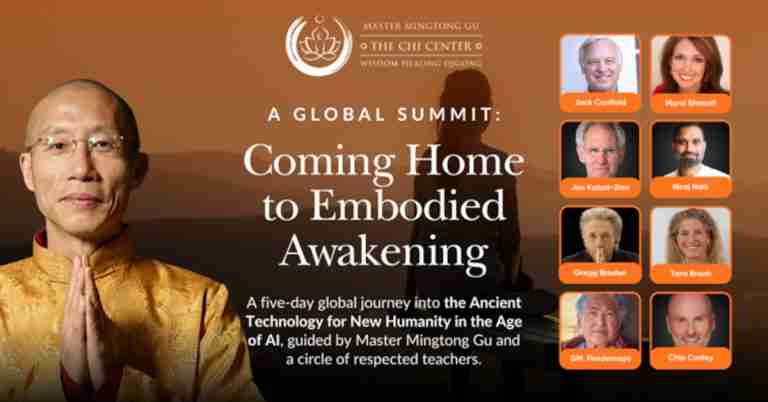 Coming Home to Embodied Awareness Summit 2026 - Hosted by Master Mingtong Gu