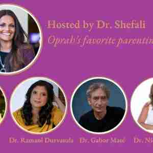 Parenting Mastery Summit - Hosted by Dr. Shefali