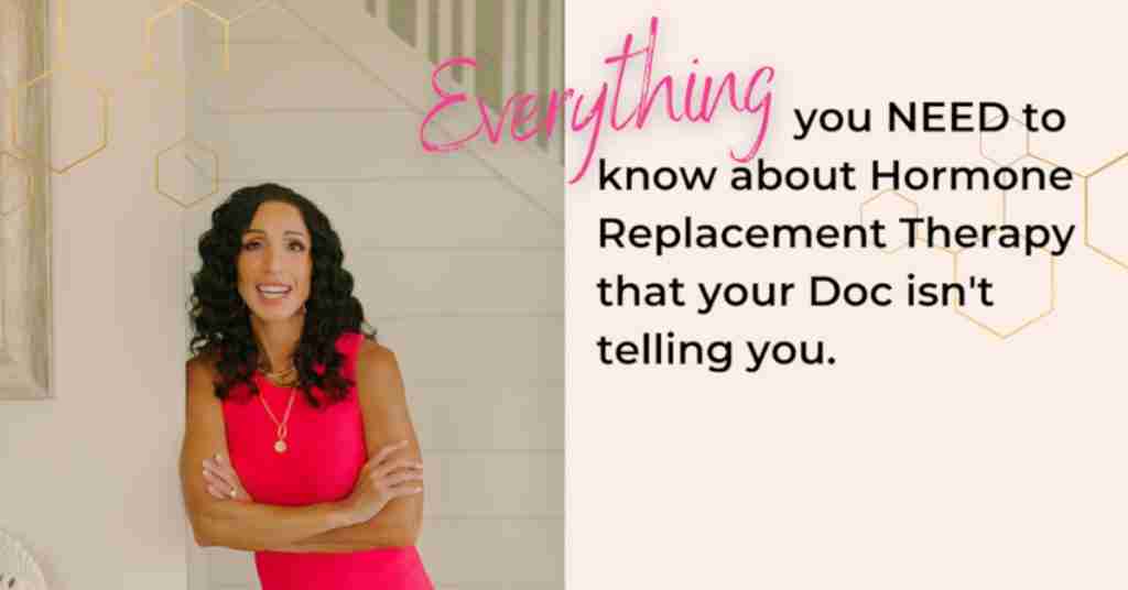 What Every Woman Needs to Know About Hormone Replacement Therapy - Free Webinar with Dr. Michelle Sands