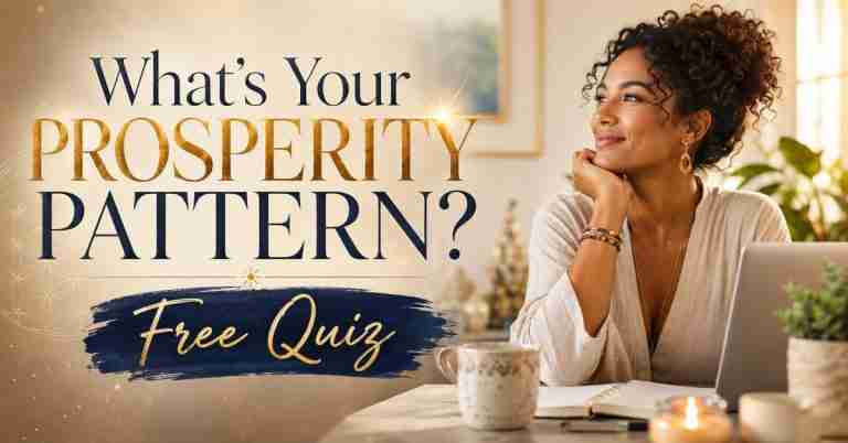 What's Your Prosperity Pattern? Free Quiz by Eva Gregory