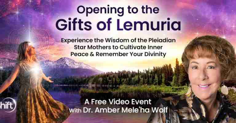 Opening to the Gifts of Lemuria - Free Class with Amber Wolf