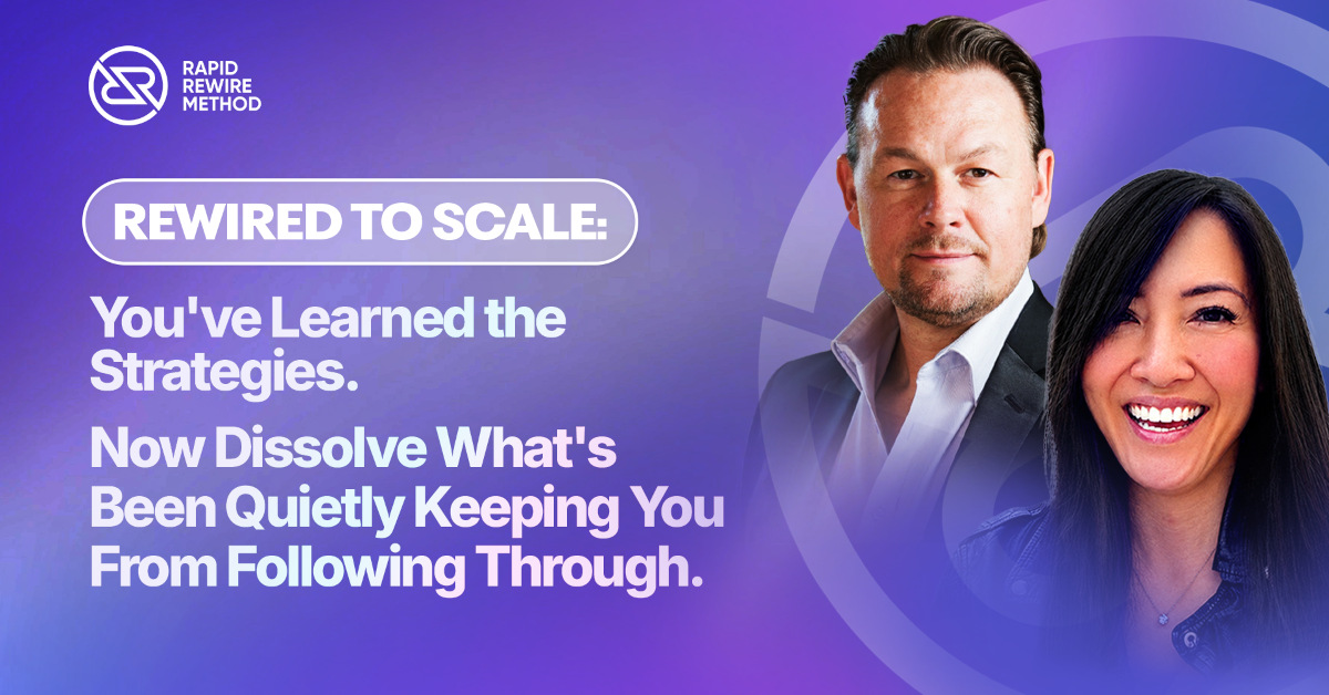 Rewired to Scale - Free Live Webinar with Stephanie Kwong and Wesly Feuquay