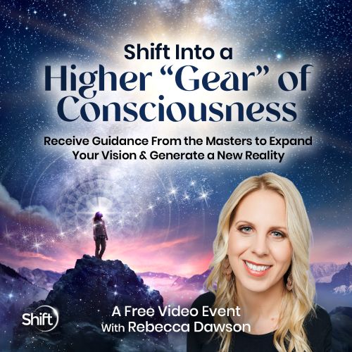 Which “Gear” of Consciousness Are You Living From? with Rebecca Dawson