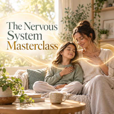 The Nervous System Masterclass: Your Complete Guide to Regulating Yourself and Your Child - Dr. Roseann Capanna-Hodge The Nervous System Masterclass: Your Complete Guide to Regulating Yourself and Your Child with Dr. Roseann Capanna-Hodge